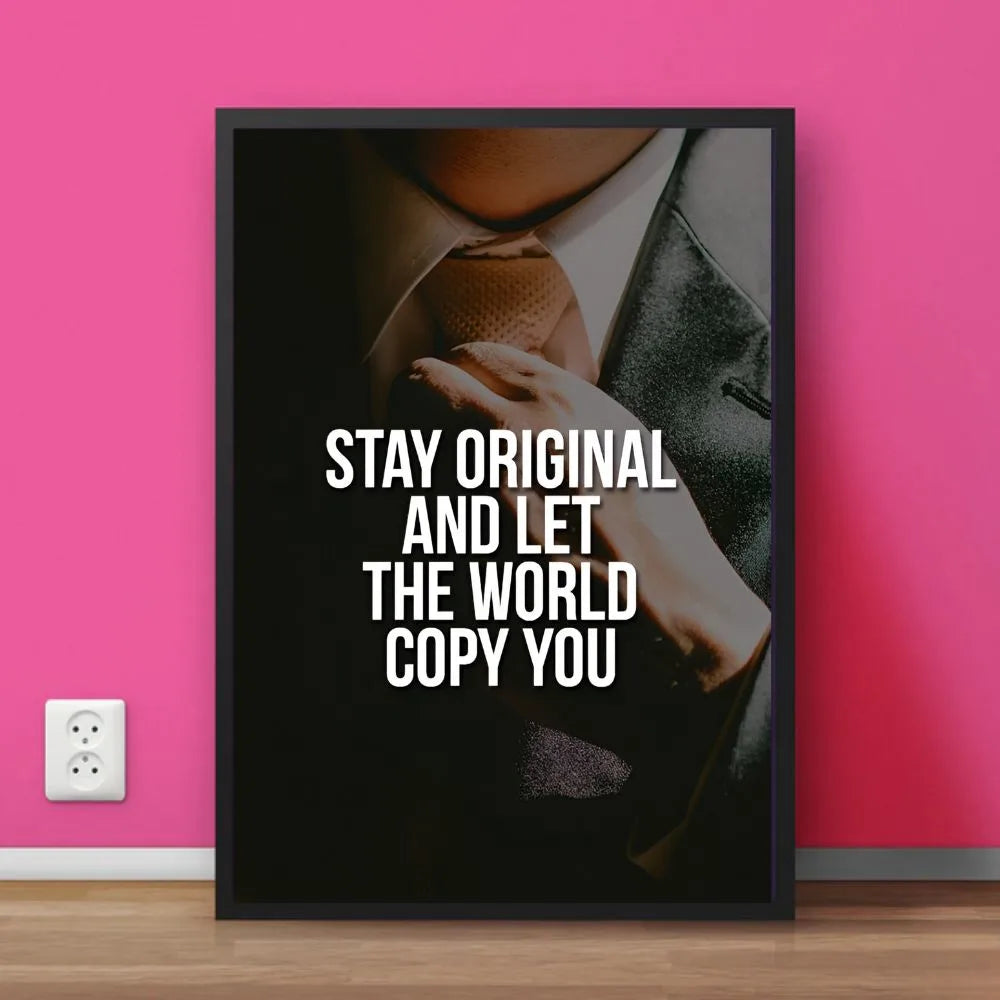 Let the World Copy You | Motivational Wall Frame