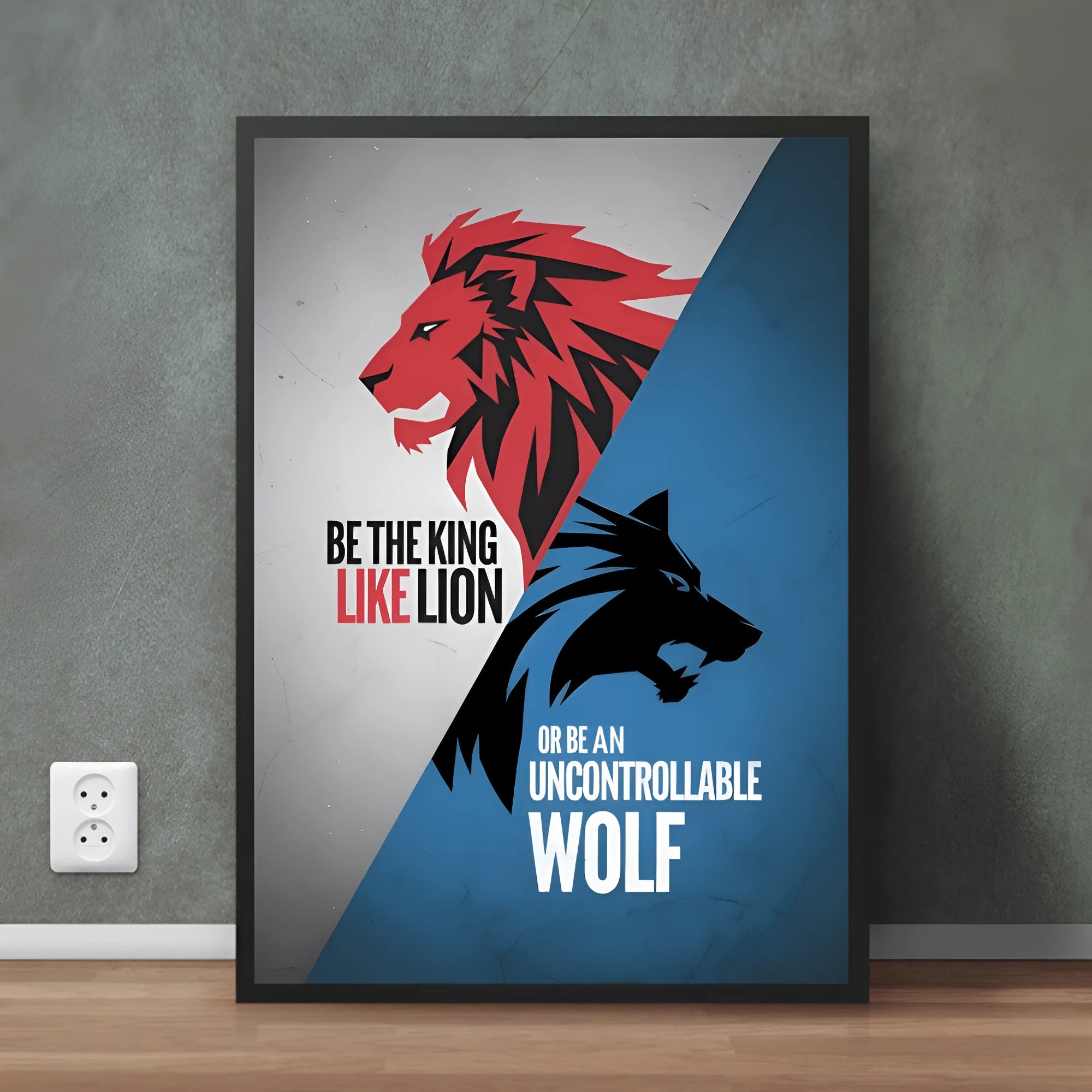 Lion’s Pride or Wolf’s Fury | Inspirational Wall Art