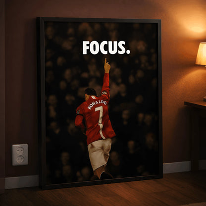 Focus. | Cristiano Ronaldo-Inspired Motivational Frame