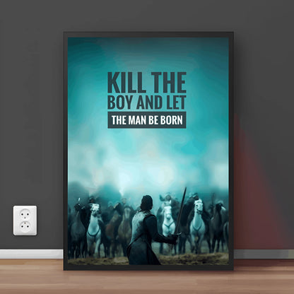 Kill the Boy | Let the man be born