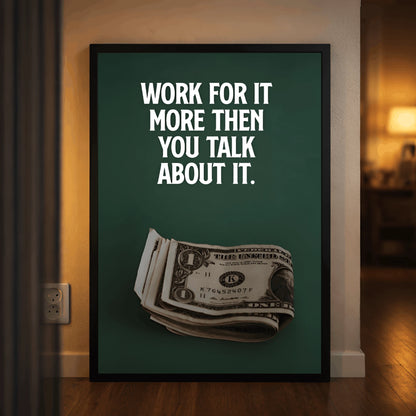 More Hustle, Less Talk | Motivational Wall Frame