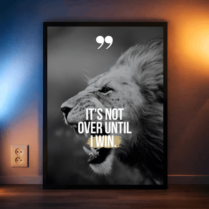 Until I Win | Unstoppable Mindset Art