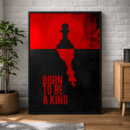 Born to Be a King | Royal Mindset