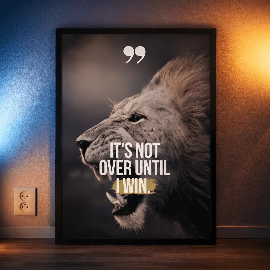 Until I Win | Unstoppable Mindset Art